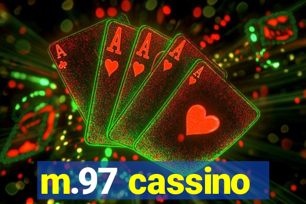 m.97 cassino